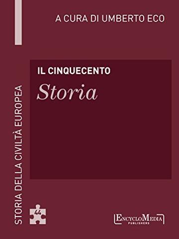 Il Cinquecento - Storia (44): Storia - 44